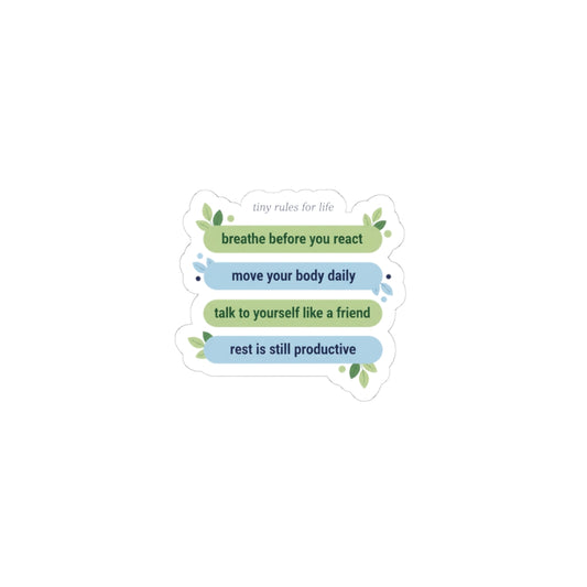 Tiny Rules for Life Sticker | minimalist mantra, self-care list sticker