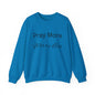 Pray More Light Colors Unisex Heavy Blend™ Crewneck Sweatshirt