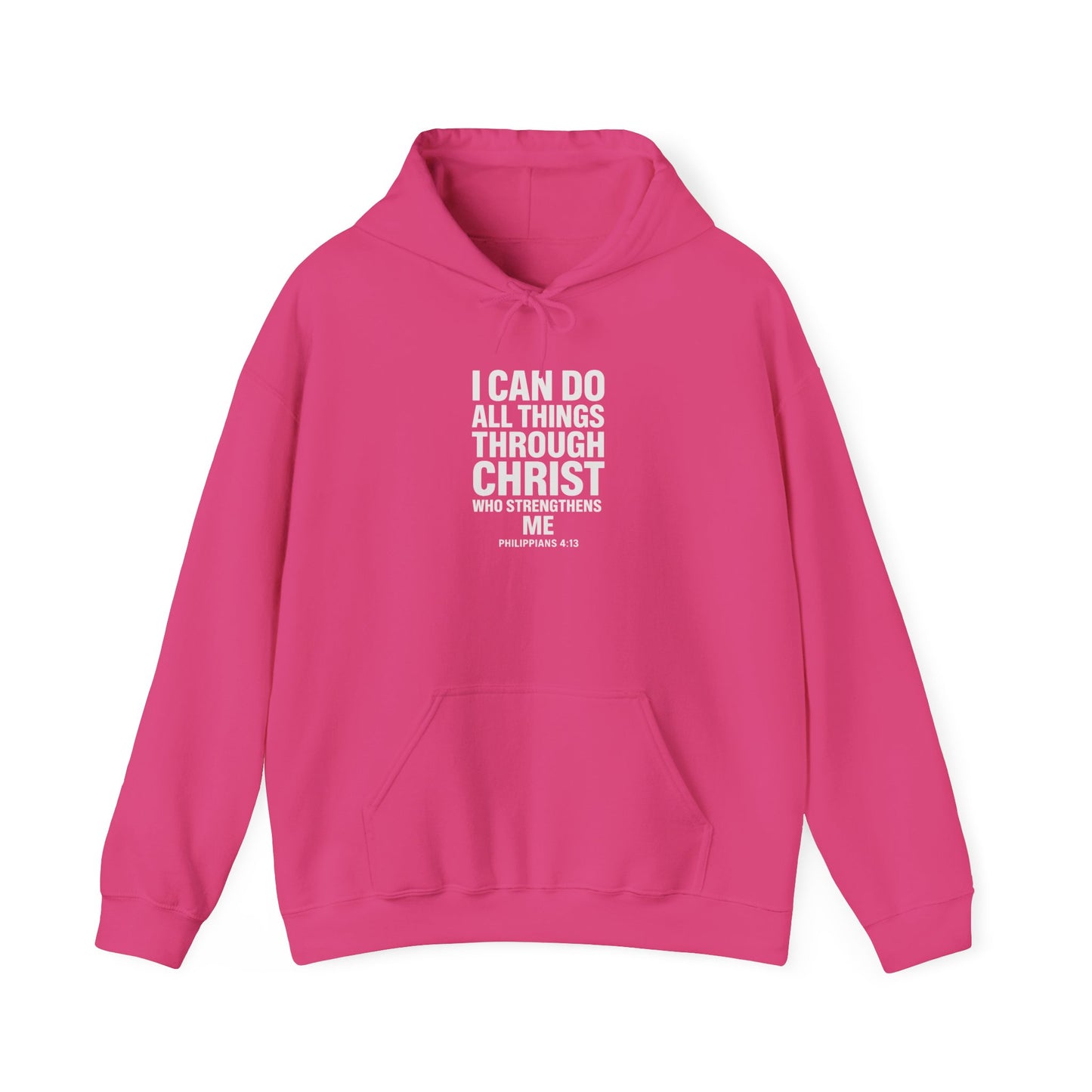 I Can Do All Things Through Christ hoodie | Philippians scripture sweatshirt