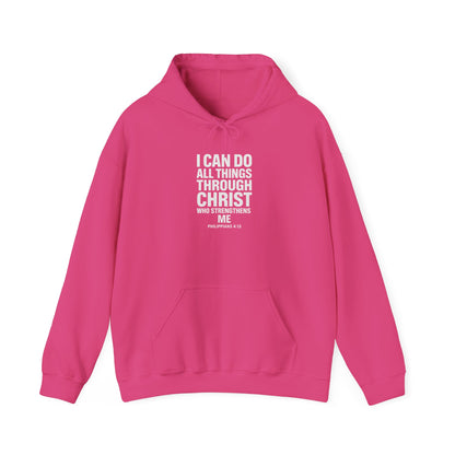 I Can Do All Things Through Christ hoodie | Philippians scripture sweatshirt