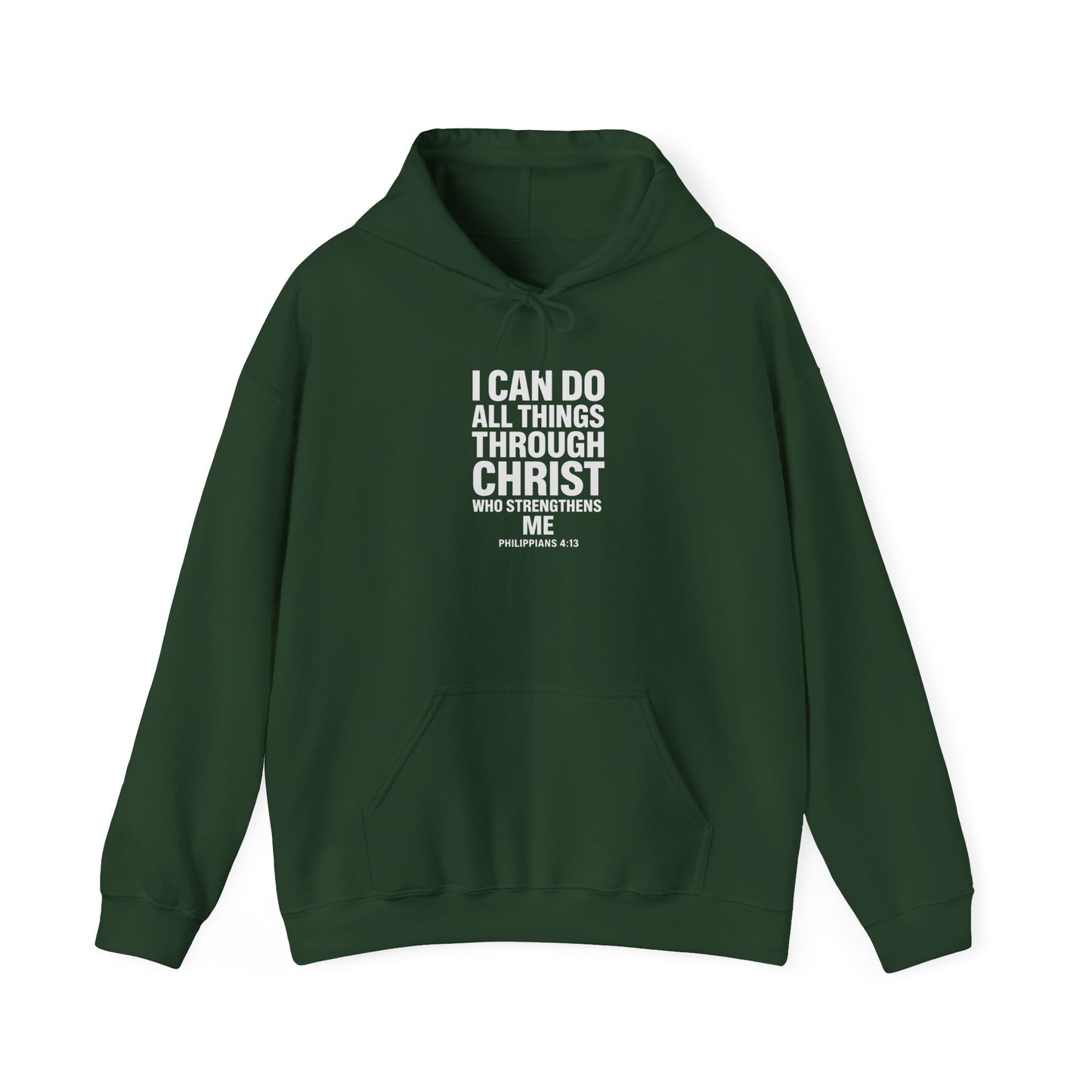 I Can Do All Things Through Christ hoodie | Philippians scripture sweatshirt