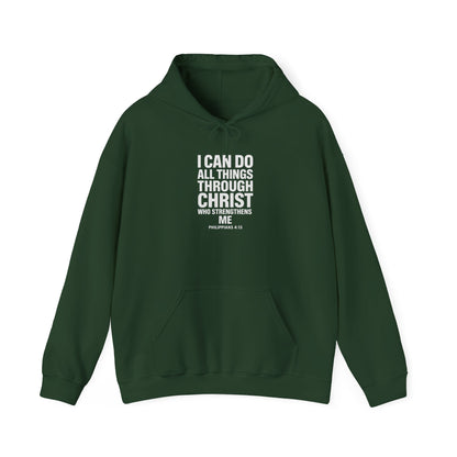 I Can Do All Things Through Christ hoodie | Philippians scripture sweatshirt