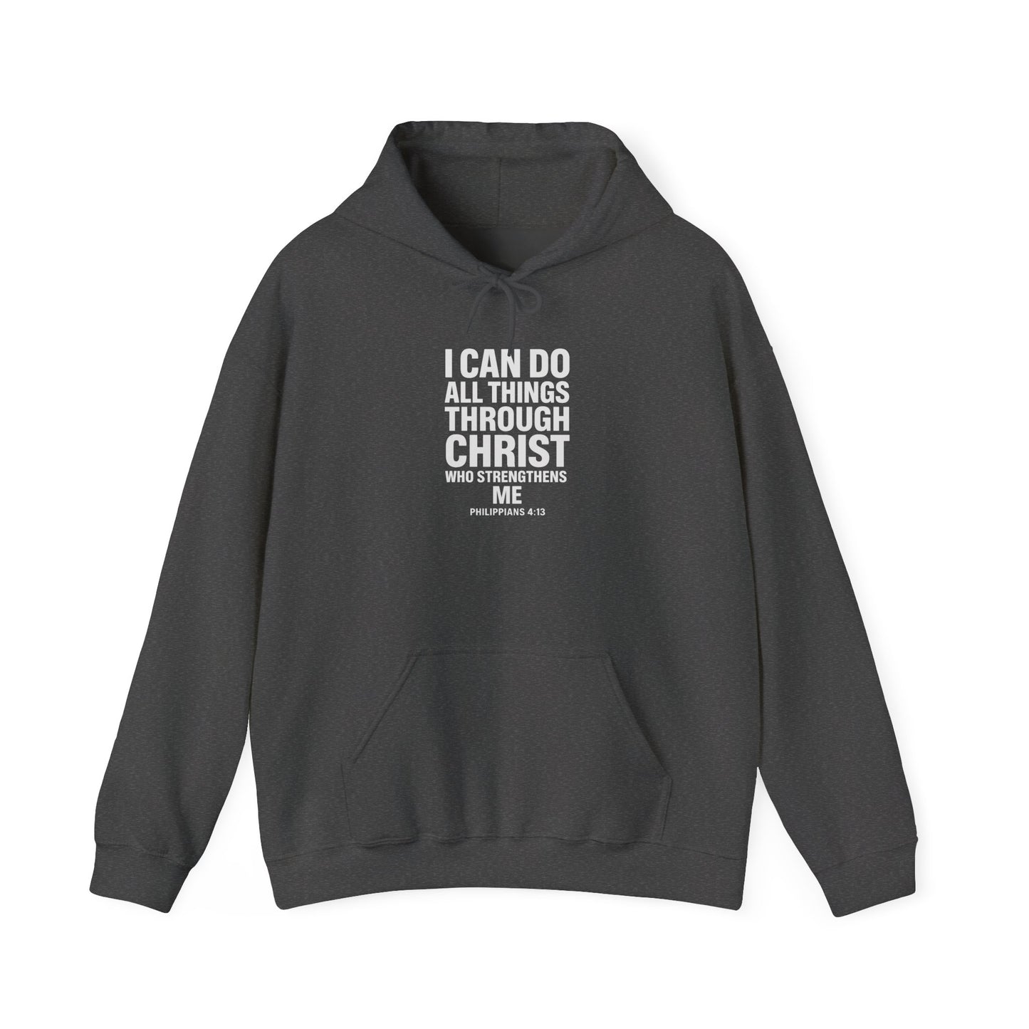 I Can Do All Things Through Christ hoodie | Philippians scripture sweatshirt