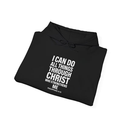 I Can Do All Things Through Christ hoodie | Philippians scripture sweatshirt