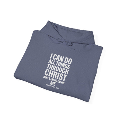 I Can Do All Things Through Christ hoodie | Philippians scripture sweatshirt