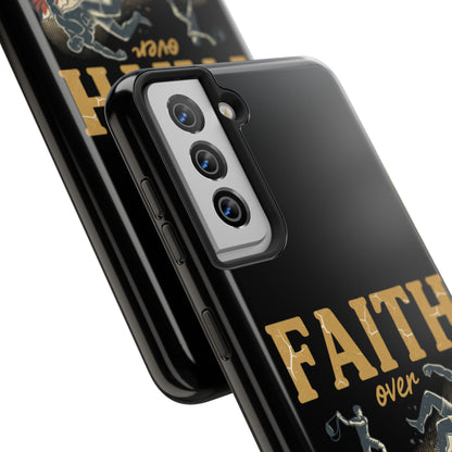Faith Over Fear Tough Phone Case — Inspirational Christian Protective Phone Cover