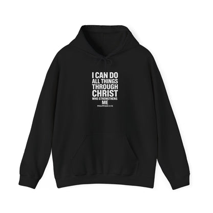 I Can Do All Things Through Christ hoodie | Philippians scripture sweatshirt