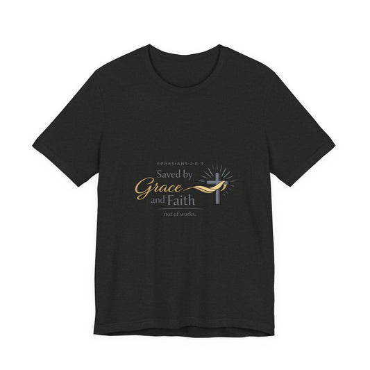 Saved By Grace T-Shirt - Dark Colors