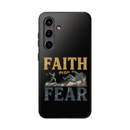 Faith Over Fear Tough Phone Case — Inspirational Christian Protective Phone Cover