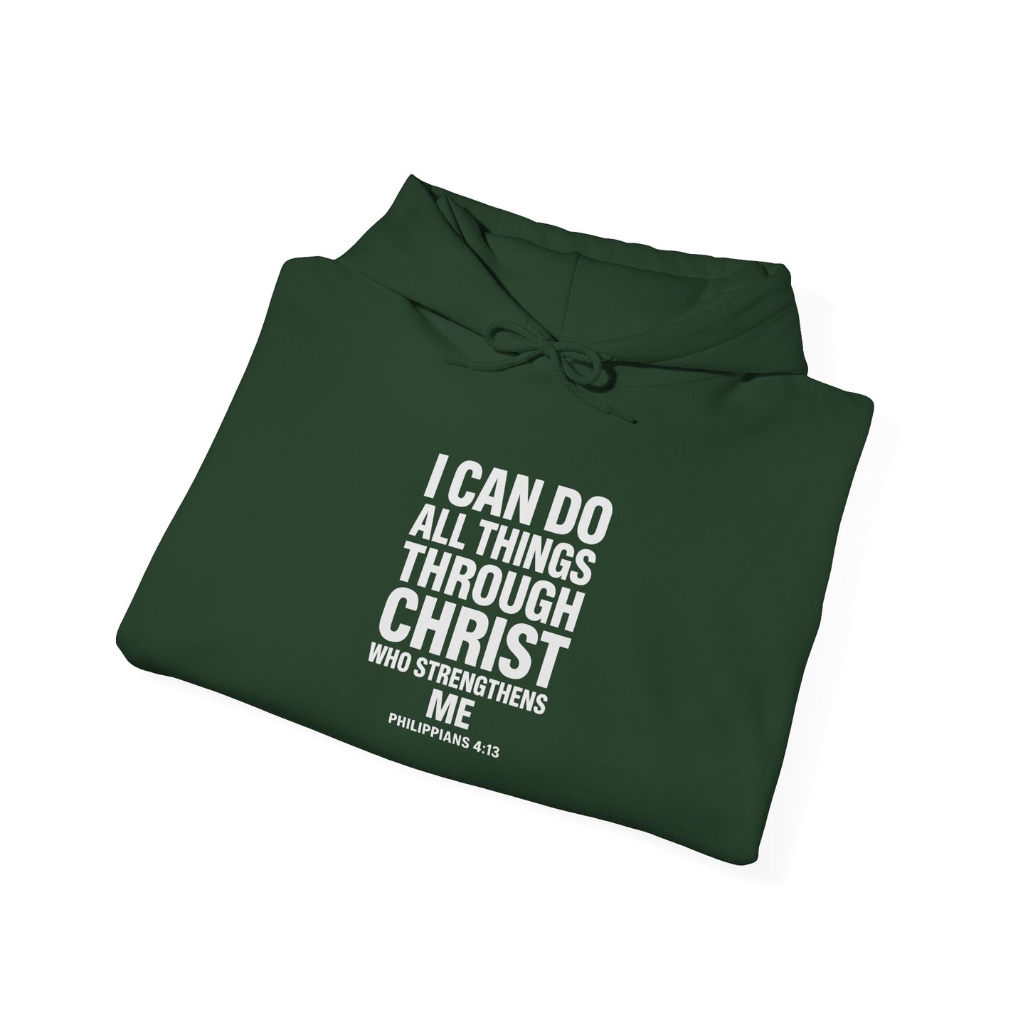 I Can Do All Things Through Christ hoodie | Philippians scripture sweatshirt