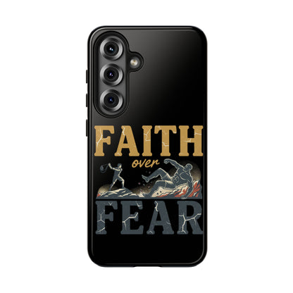Faith Over Fear Tough Phone Case — Inspirational Christian Protective Phone Cover