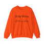 Pray More Light Colors Unisex Heavy Blend™ Crewneck Sweatshirt