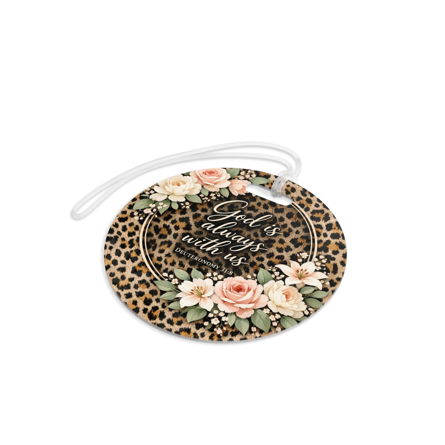 Floral Leopard 'God Is Always With Us' Luggage Tag