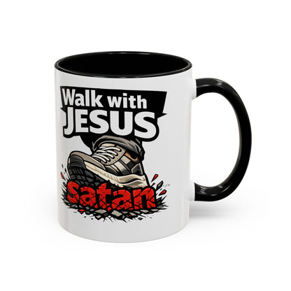 Walk with Jesus Coffee Mug — 'Walk with Jesus, Satan' Inspirational Christian Accent Mug