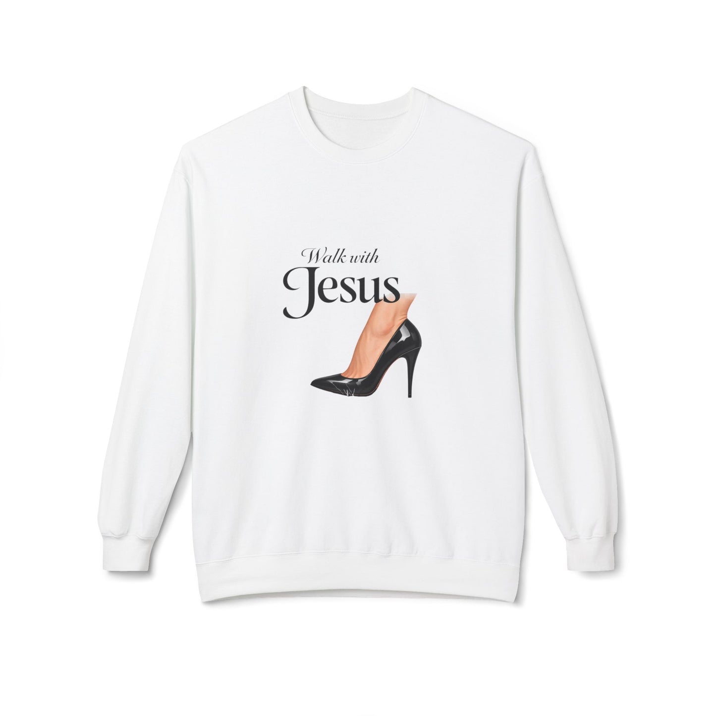 Walk with Jesus high heel graphic Sweatshirt | Christian faith design