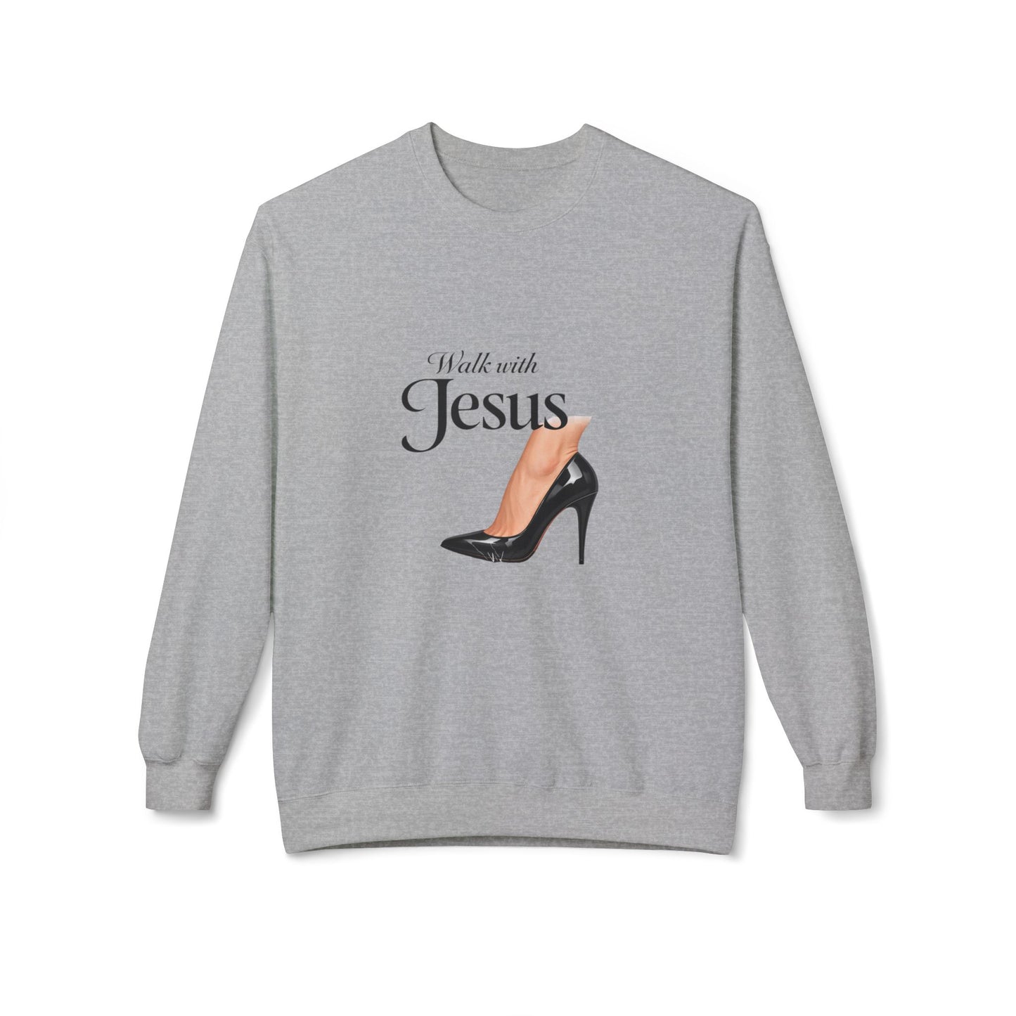 Walk with Jesus high heel graphic Sweatshirt | Christian faith design